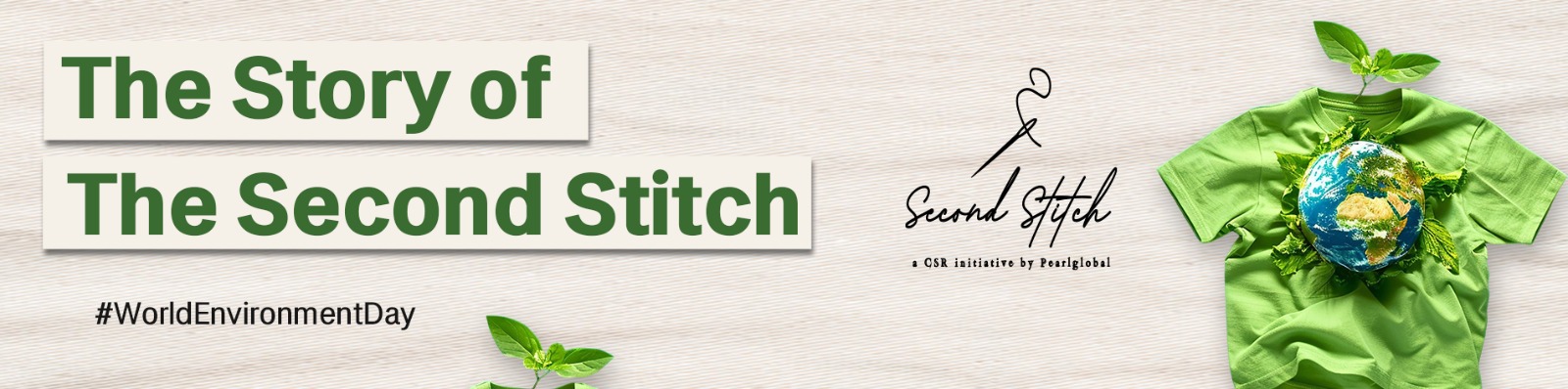 Pearl Global Project Second Stitch sustainable fashion textile recycling initiative banner